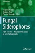 Dhusia / Ramteke / Raja |  Fungal Siderophores | Buch |  Sack Fachmedien