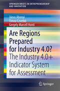 Abonyi / Czvetkó / Marcell Honti |  Are Regions Prepared for Industry 4.0? | eBook | Sack Fachmedien