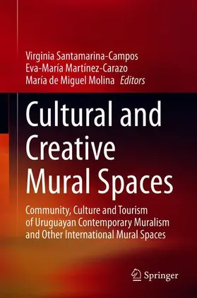 Santamarina-Campos / de Miguel Molina / Martínez-Carazo |  Cultural and Creative Mural Spaces | Buch |  Sack Fachmedien