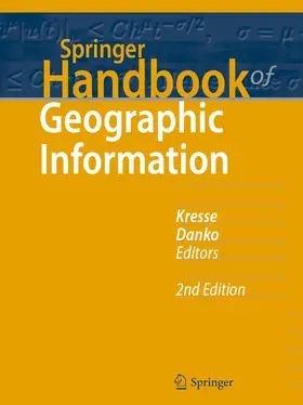 Danko / Kresse |  Springer Handbook of Geographic Information | Buch |  Sack Fachmedien