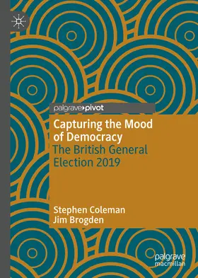Coleman / Brogden |  Capturing the Mood of Democracy | eBook | Sack Fachmedien