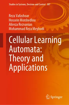 Vafashoar / Morshedlou / Rezvanian | Cellular Learning Automata: Theory and Applications | E-Book | sack.de
