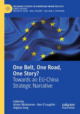 Miskimmon / O'Loughlin / Zeng |  One Belt, One Road, One Story? | Buch |  Sack Fachmedien