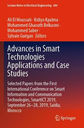 El Moussati / Kpalma / Guégan |  Advances in Smart Technologies Applications and Case Studies | Buch |  Sack Fachmedien