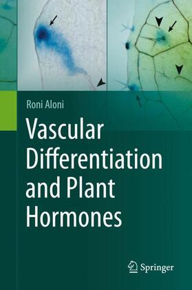 Aloni | Vascular Differentiation and Plant Hormones | Buch | 978-3-030-53201-7 | sack.de