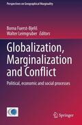 Fuerst-Bjeliš / Leimgruber |  Globalization, Marginalization and Conflict | Buch |  Sack Fachmedien