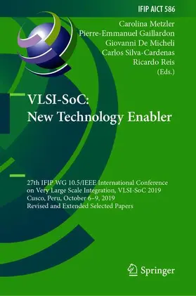Metzler / Gaillardon / Reis |  VLSI-SoC: New Technology Enabler | Buch |  Sack Fachmedien
