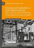 Rössner |  Freedom and Capitalism in Early Modern Europe | Buch |  Sack Fachmedien