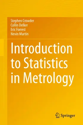 Crowder / Martin / Delker |  Introduction to Statistics in Metrology | Buch |  Sack Fachmedien