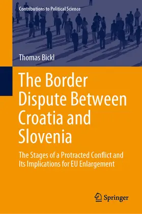 Bickl | The Border Dispute Between Croatia and Slovenia | E-Book | sack.de