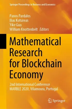 Pardalos / Knottenbelt / Kotsireas |  Mathematical Research for Blockchain Economy | Buch |  Sack Fachmedien