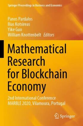 Pardalos / Knottenbelt / Kotsireas | Mathematical Research for Blockchain Economy | Buch | 978-3-030-53358-8 | sack.de
