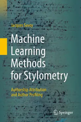 Savoy |  Machine Learning Methods for Stylometry | eBook | Sack Fachmedien
