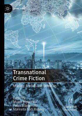 Piipponen / Rodi-Risberg / Mäntymäki | Transnational Crime Fiction | Buch | 978-3-030-53412-7 | sack.de