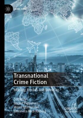 Piipponen / Rodi-Risberg / Mäntymäki | Transnational Crime Fiction | Buch | 978-3-030-53415-8 | sack.de