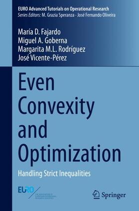 Fajardo / Vicente-Pérez / Goberna |  Even Convexity and Optimization | Buch |  Sack Fachmedien
