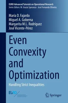 Fajardo / Vicente-Pérez / Goberna |  Even Convexity and Optimization | Buch |  Sack Fachmedien