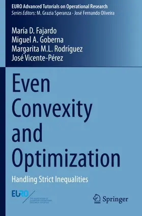 Fajardo / Vicente-Pérez / Goberna |  Even Convexity and Optimization | Buch |  Sack Fachmedien