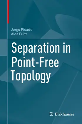 Picado / Pultr |  Separation in Point-Free Topology | Buch |  Sack Fachmedien