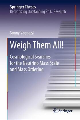 Vagnozzi | Weigh Them All! | Buch | 978-3-030-53501-8 | sack.de