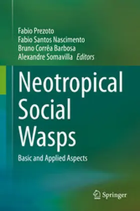 Prezoto / Nascimento / Barbosa | Neotropical Social Wasps | E-Book | www.sack.de