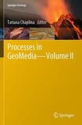 Chaplina |  Processes in GeoMedia - Volume II | Buch |  Sack Fachmedien