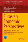 Bilgin / Demir / Danis |  Eurasian Economic Perspectives | Buch |  Sack Fachmedien
