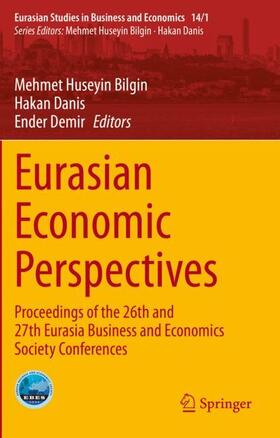 Bilgin / Demir / Danis | Eurasian Economic Perspectives | Buch | 978-3-030-53538-4 | sack.de