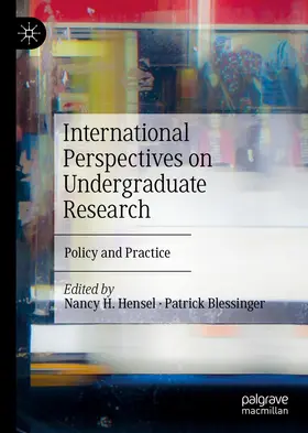 Blessinger / Hensel |  International Perspectives on Undergraduate Research | Buch |  Sack Fachmedien