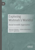 Fishbane / Goldscheider / Lightstone |  Exploring Mishnah's World(s) | eBook | Sack Fachmedien
