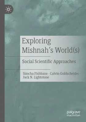 Fishbane / Lightstone / Goldscheider |  Exploring Mishnah's World(s) | Buch |  Sack Fachmedien