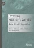 Fishbane / Lightstone / Goldscheider |  Exploring Mishnah's World(s) | Buch |  Sack Fachmedien