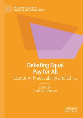 Örtenblad | Debating Equal Pay for All | Buch | 978-3-030-53577-3 | sack.de