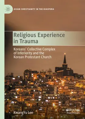 Lee | Religious Experience in Trauma | Buch | 978-3-030-53582-7 | sack.de