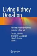 Lentine / Lerma / Concepcion |  Living Kidney Donation | Buch |  Sack Fachmedien