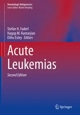 Faderl / Kantarjian / Estey |  Acute Leukemias | eBook | Sack Fachmedien