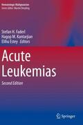 Faderl / Estey / Kantarjian |  Acute Leukemias | Buch |  Sack Fachmedien