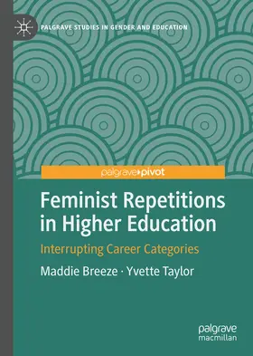 Breeze / Taylor | Feminist Repetitions in Higher Education | E-Book | sack.de