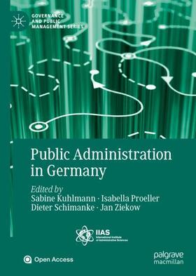 Kuhlmann / Ziekow / Proeller | Public Administration in Germany | Buch | 978-3-030-53696-1 | sack.de