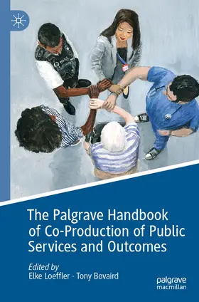 Bovaird / Loeffler |  The Palgrave Handbook of Co-Production of Public Services and Outcomes | Buch |  Sack Fachmedien