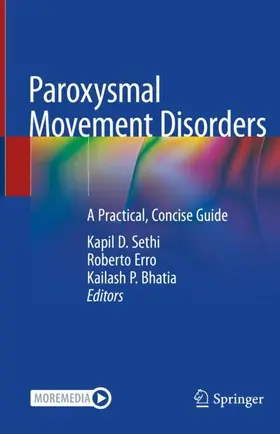 Sethi / Bhatia / Erro | Paroxysmal Movement Disorders | Buch | 978-3-030-53720-3 | sack.de