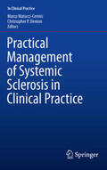 Matucci-Cerinic / Denton |  Practical Management of Systemic Sclerosis in Clinical Practice | eBook | Sack Fachmedien