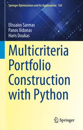Sarmas / Xidonas / Doukas | Multicriteria Portfolio Construction with Python | E-Book | sack.de