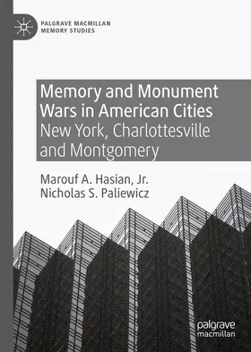 Hasian Jr. / Paliewicz |  Memory and Monument Wars in American Cities | eBook | Sack Fachmedien