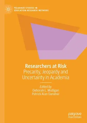 Danaher / Mulligan |  Researchers at Risk | Buch |  Sack Fachmedien