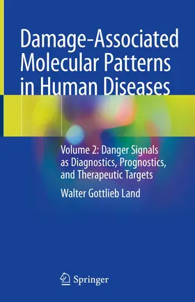 Land | Damage-Associated Molecular Patterns in Human Diseases | Buch | 978-3-030-53867-5 | www.sack.de