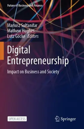 Soltanifar / Göcke / Hughes |  Digital Entrepreneurship | Buch |  Sack Fachmedien