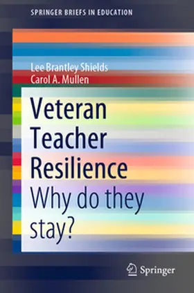 Shields / Mullen | Veteran Teacher Resilience | E-Book | sack.de