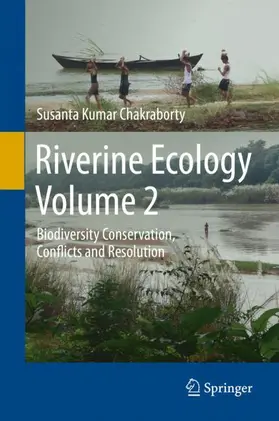 Chakraborty |  Riverine Ecology Volume 2 | Buch |  Sack Fachmedien