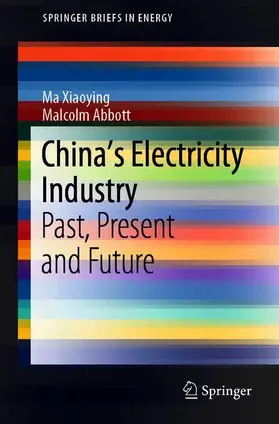 Abbott / Xiaoying |  China's Electricity Industry | Buch |  Sack Fachmedien